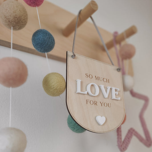So much love for you, mini hanging banner