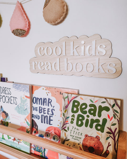 Cool kids read books sign