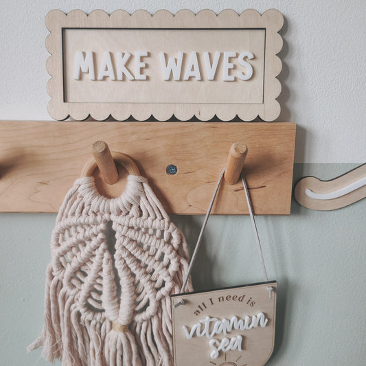 Make Waves scalloped edge sign
