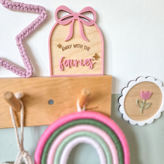 Away with the fairies shelf sitter decoration