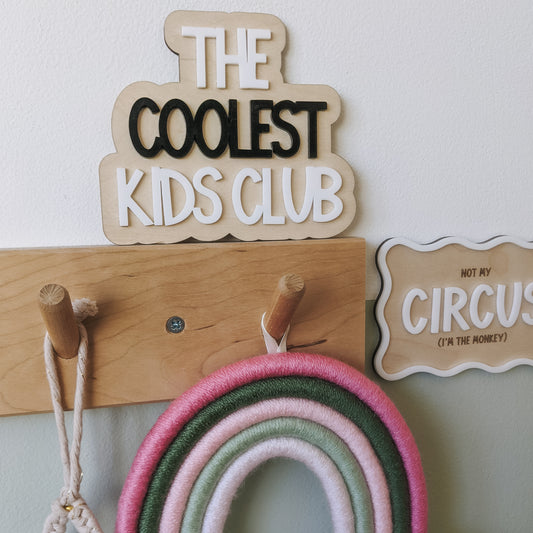 The coolest kids club plaque