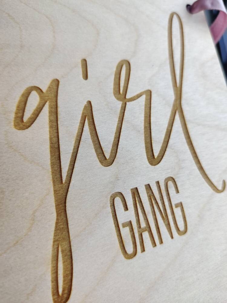 Girl gang wooden hanging pennant flag