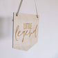 Little legend wooden hanging pennant flag