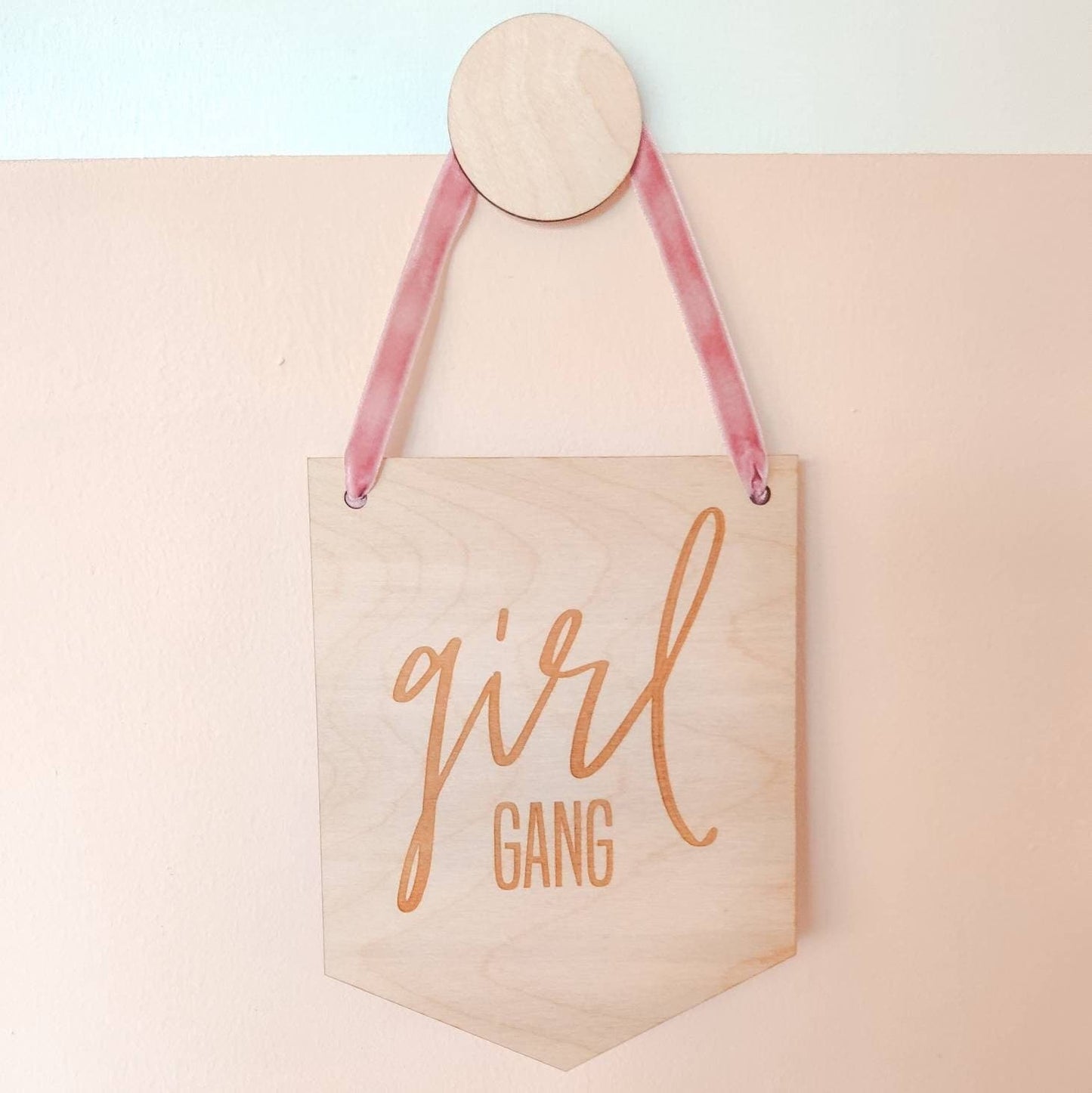 Girl gang wooden hanging pennant flag