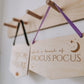 Just a bunch of hocus pocus wooden hanging banner