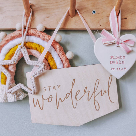 Stay wonderful hanging wooden pennant flag