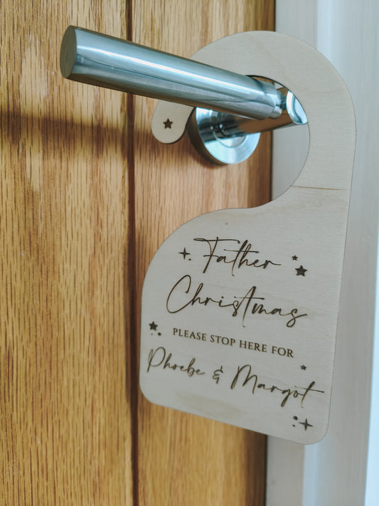 Father Christmas stop here door hanger