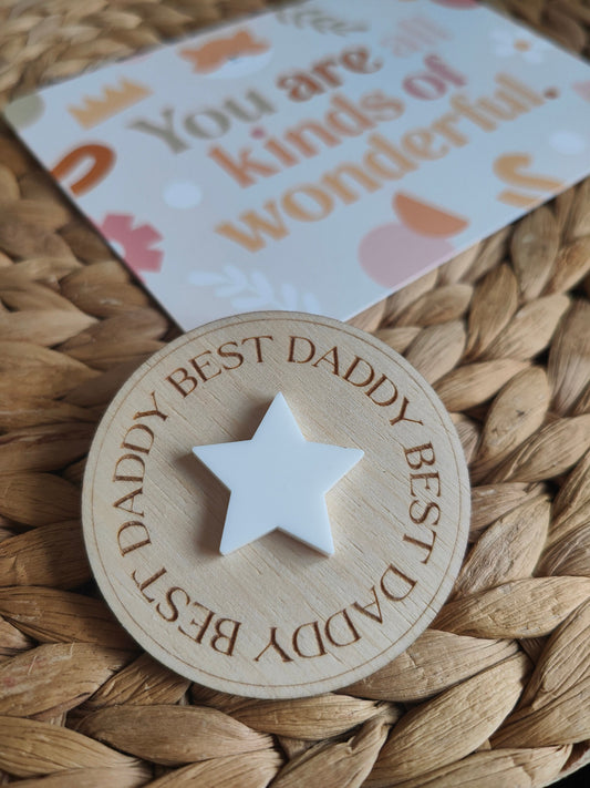 Best Daddy Father's Day wooden badge