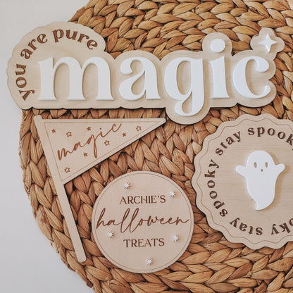 You are pure magic wooden and acrylic sign
