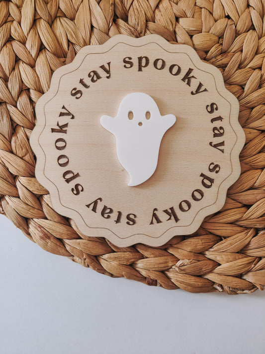 Stay Spooky ghost wooden decoration