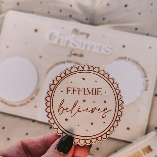 Personalised 'believes' wooden badge