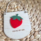 You're my jam strawberry mini hanging banner