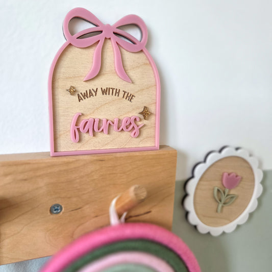 Away with the fairies shelf sitter decoration